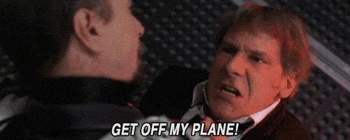 Air Force One - Get Off My Plane.gif